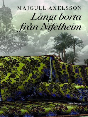 cover image of Långt borta från Nifelheim